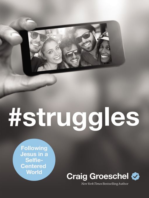 Title details for #Struggles by Craig Groeschel - Available